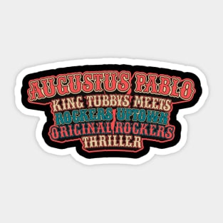 Reviving Musical Legacy: Austus Pablo King Tubby Sticker